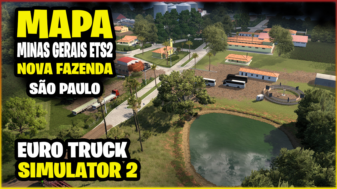 ATUALIZAÇÃO MAPA MINAS GERAIS ETS2 1.59 NOVAS FAZENDAS E NOVAS CARGAS